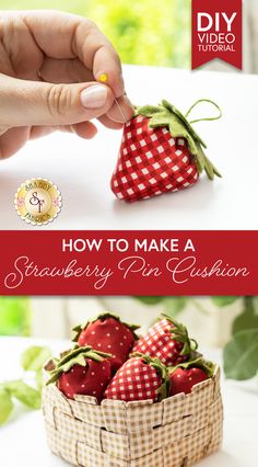 how to make a strawberries pin cushion with video instructions for beginners and kids