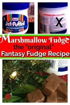 marshmallow fudge the'original'fantasy fudge recipe for christmas morning