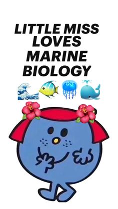 the little miss loves marine biology book cover with an image of a blue cartoon character