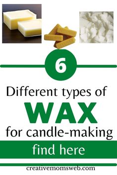 six different types of wax for candle making and how to use them in your home