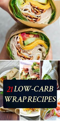 the 21 low - carb wraps are packed with meat, cheese and lettuce