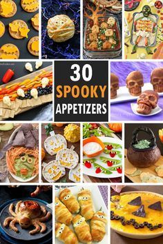 there are many different halloween appetizers in this collage with the words, 30 spooky appetizers