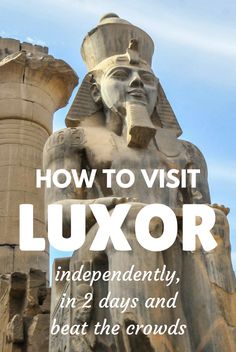 an image of a statue with the words how to visit luxury in india and egypt