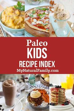 paleo kids's recipe index for my natural family