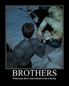 an image of two people in bed with the caption brothers proof you don't need blood to be a family