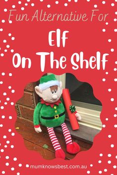 Fun alternative for elf on the shelf - learn how to play 'Elf By Stealth' and start some new Christmas traditions for your family. By Mum Knows Best. Christmas Memories, Christmas Traditions, Christmas Presents