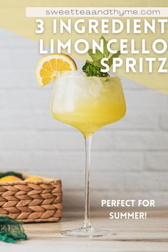 a lemonade spritz in a glass with the words 3 ingredient limoncello spritz perfect for summer