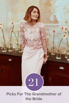 a woman standing in front of flowers with the title 21 picks for the grandmother of the bride