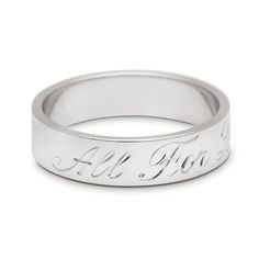 Details 5mm band width, outside "All For Love" engraving in 14k recycled white, yellow, or rose gold. Engraving will add 1-2 weeks to production timeline. All engraving is added to inside of band. Description A classic approach to commitment, the Flat Band is a timeless silhouette. An "All For Love" engraving adorns the inside of the band in script. This band can also be hammered and designed in a variety of millimeters, and produced in any of our signature recycled golds, as well as platinum. Engraving Option Round Band For Promise Ring, White Gold Wedding Rings With Hallmarks, Timeless Promise Band With Polished Finish, Timeless Polished Promise Band, Silver Engraved Ring Stamped 14k For Promise, Engraved White Gold Bands, White Gold Thick Band For Anniversary, Classic Engraved Bands For Anniversary, Anniversary Bands With Engraving Option