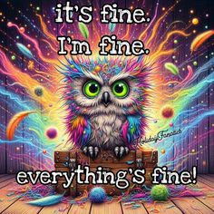 Holiday Fanatics Fibro Warrior, Owl Wallpaper, Get Well Wishes, Friendship Humor, Good Morning Picture, Morning Pictures, Work Quotes, New Day, Art Quotes