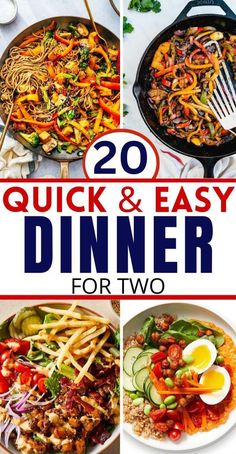 20 quick and easy dinner ideas for two that are perfect for the busy week ahead