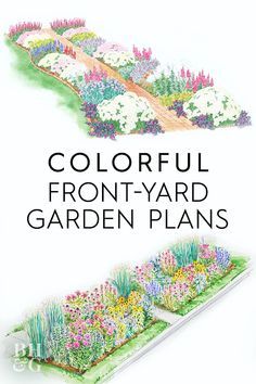 colorful front yard garden plans with flowers and plants on the sides, along with an image of