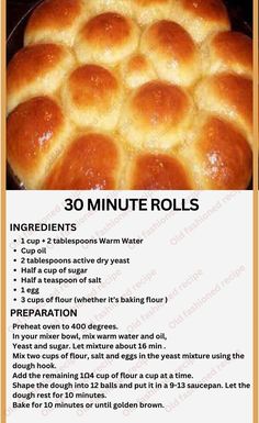 the instructions for how to make bread rolls in 30 minutes, including instructions on how to bake them