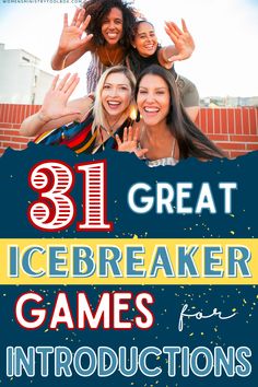 the cover of 31 great icebreaker games for instruction