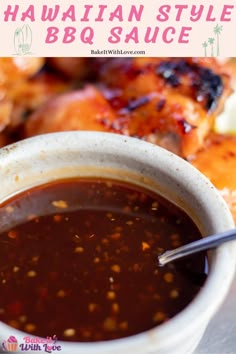 a bowl of bbq sauce with chicken wings in the background and text overlay that says hawaiian style bbq sauce