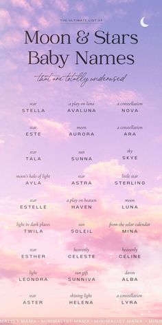 the moon and stars baby names are shown in front of a purple sky with clouds