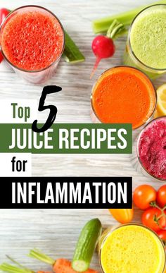 the top 5 juice recipes for inflamation, including carrots, celery, and radishes