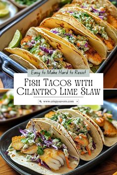 fish tacos with cilantro lime slaw are ready to be served in the oven