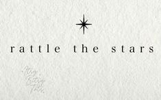 the title for rattle the stars, written in black ink on white paper with an image of