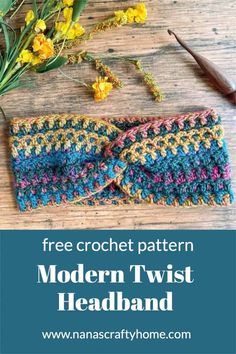 a crocheted headband with flowers on the side and text overlay that reads free crochet pattern modern twist headband