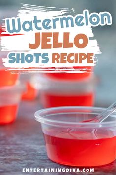 watermelon jello shots recipe in plastic cups