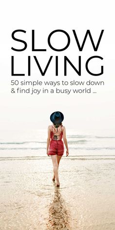 Simple Slow Living Gentle Living, Carefree Lifestyle, Slow Love, Mental Health Activities, Personal Wellness, Health Activities, Minimalism Lifestyle, Luxurious Life