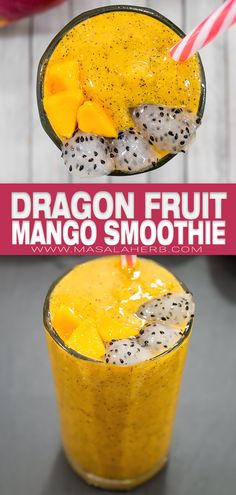 the dragon fruit mango smoothie is ready to be eaten