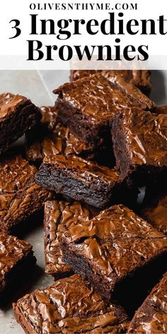 chocolate brownies stacked on top of each other with the words, 3 ingredient brownies