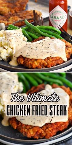 the ultimate chicken fried steak is served with gravy and mashed potatoes, as well as green beans