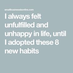 I always felt unfulfilled and unhappy in life, until I adopted these 8 new habits Senior Tips, Bible Proverbs, Bible Quiz, Seven Habits, New Habits, Embracing Change, Feeling Empty, Life Questions, Learning To Say No