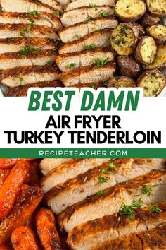 the best damn air fryer turkey tenderloin recipe