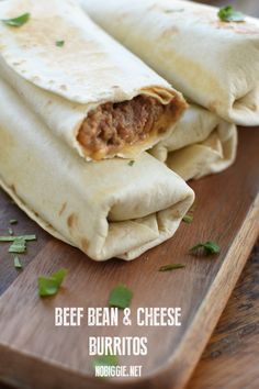 beef, bean and cheese burritos on a cutting board with text overlay