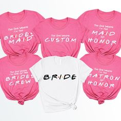 six bridesmaid shirts in pink and white with the word bride written on them