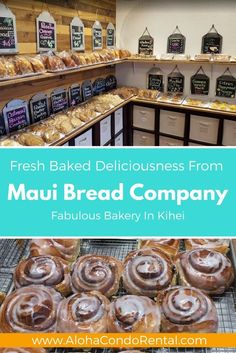 fresh baked deliciousness from mau bread company fabulous bakery in kihei