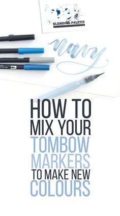 the cover of how to mix your tombrow markers to make new colors for painting