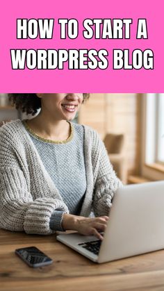 a woman sitting in front of a laptop computer with the words how to start a wordpress blog