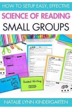 the science of reading small groups book is shown with colorful papers and pencils on it