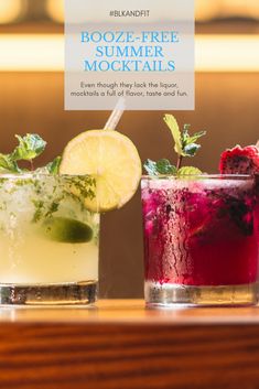 three different types of cocktails on a table with the text booze - free summer mocktails