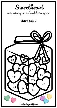 a coloring page with hearts in a jar and the words sweet heart savings challenge on it