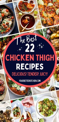 the best 22 chicken thigh recipes delicious tender juicy