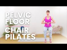 a woman sitting on top of a chair with the words pelvic floor chair pilates