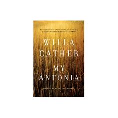 a book cover with the words, willa gather my antonioia