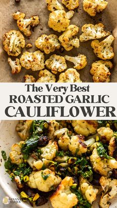 the very best roasted garlic cauliflower recipe