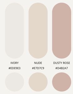 different shades of pink and white with the words ivory, nude, dusty rose, daba7