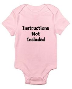 a pink bodysuit that says instructions not included