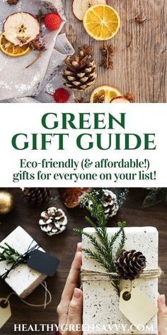 the green gift guide eco - friendly and affordable gifts for everyone on your list