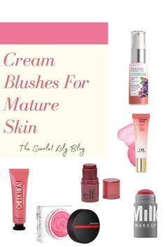 Here are some of my favorite cream blushes for mature skin. Visit The Scarlet Lily blog for a full review of these products. #CreamBlushesForMatureSkin #BestCreamBlushes #MakeupForMatureSkin #TheScarletLily Cream Blushes, Shade Roses, Cool Skin Tone, Favorite Makeup Products, Cream Makeup, Skin Care Cream, Hydrating Cream, Natural Cream, Milk Makeup