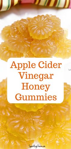 apple cider vinegar honey gummies are stacked on top of each other with the title above it