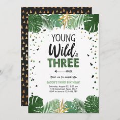 a young wild three birthday party with palm leaves and gold confetti on it