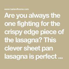 Are you always the one fighting for the crispy edge piece of the lasagna? This clever sheet pan lasagna is perfect for weeknight meals. Layerless Lasagna, Pan Lasagna Recipe, Sheet Pan Lasagna, Pan Lasagna, Skillet Lasagna, Classic Lasagna, Chicken Lasagna, Lasagna Rolls, Giada De Laurentiis